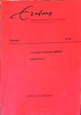 Carriage of Goods (RB05). Legislation I (1704)