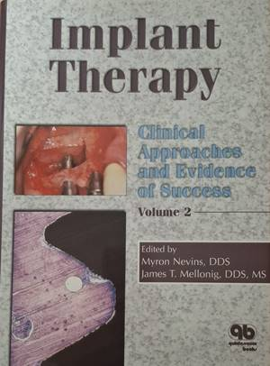 Periodontal Therapy & Implant Therapy. Volume 1-2 (1917)