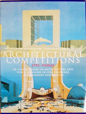 Architectural Competitions 1792-Today (1021)