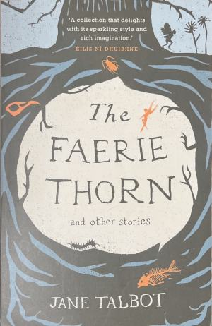 The Faerie Thorn - Jane Talbot