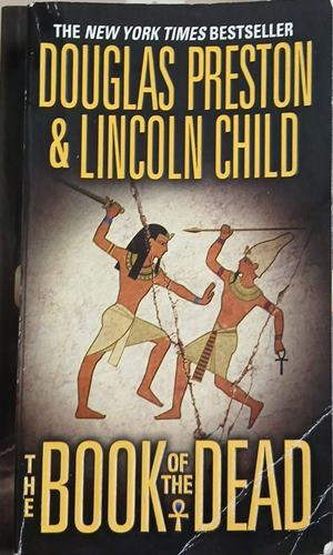The Book of the Dead – Douglas Preston, Lincoln Child