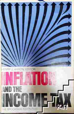 Inflation and the Income Tax - Henry J. Aaron (2212)