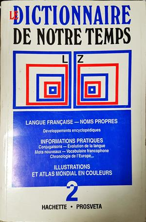 Le Dictionnaire de Notre Temps. Vol. 1-2 (1106)