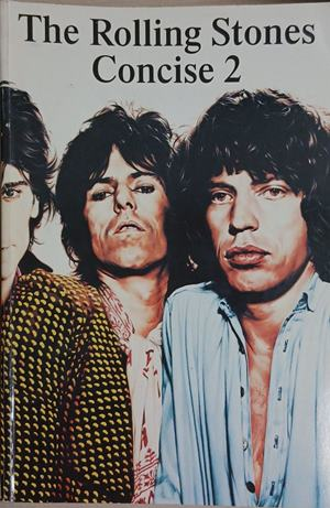 The Rolling Stones Concise 2 - Wise Publications 1992