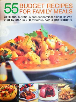 55 Budget Recipes for Family Meals (1091)