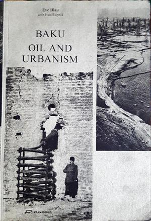 Baku: Oil and Urbanism (3023)