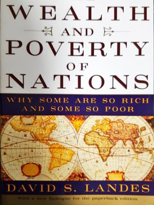 The Wealth and Poverty of Nations (2150)