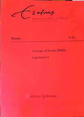 Carriage of Goods (RB05). Legislation II (1705)