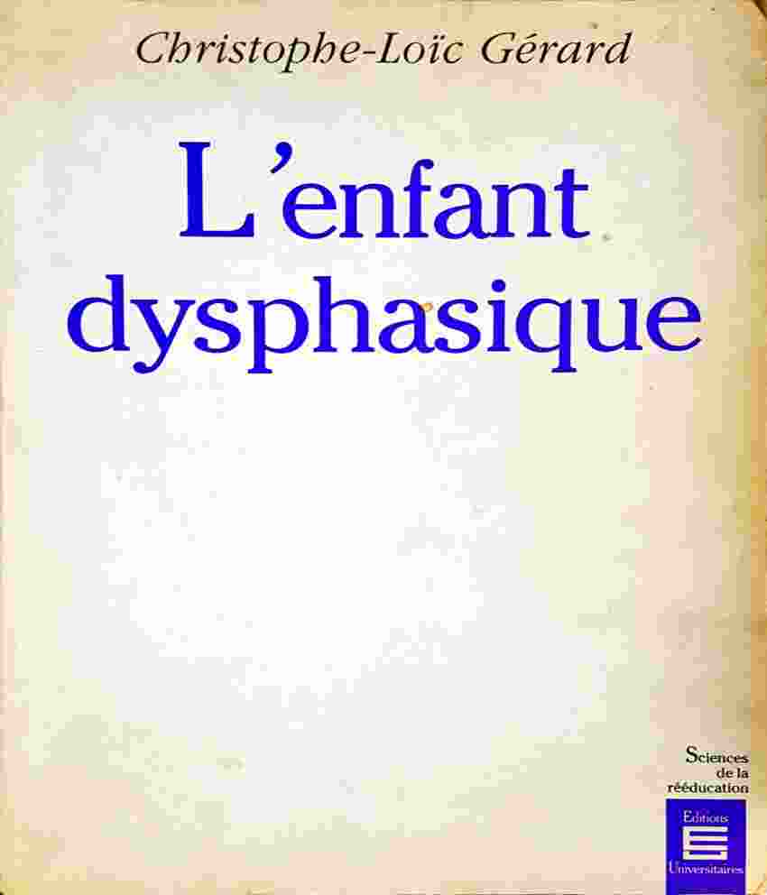 L'enfant dysphasique (4112)