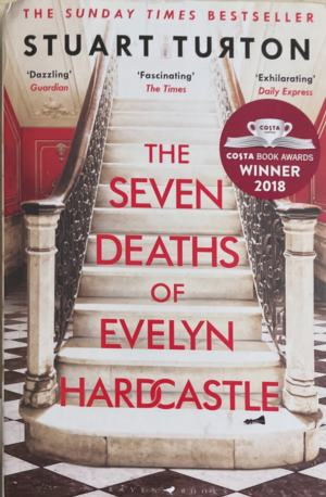 The seven deaths of Evelyn Hardcastle – Stuart Turton, корица