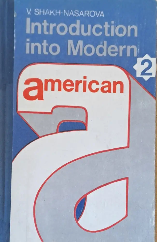 Introduction into Modern American 1 + 2. Практический курс Английского языка Часть 1+ часть 2 - Книги
