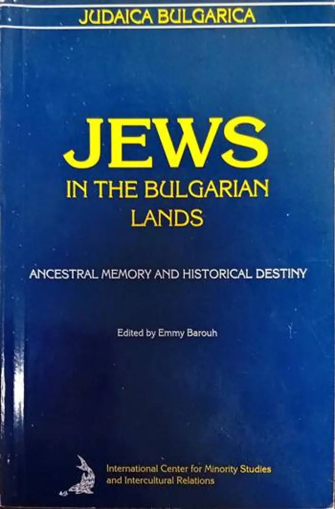 Jews in the bulgarian lands - Книги