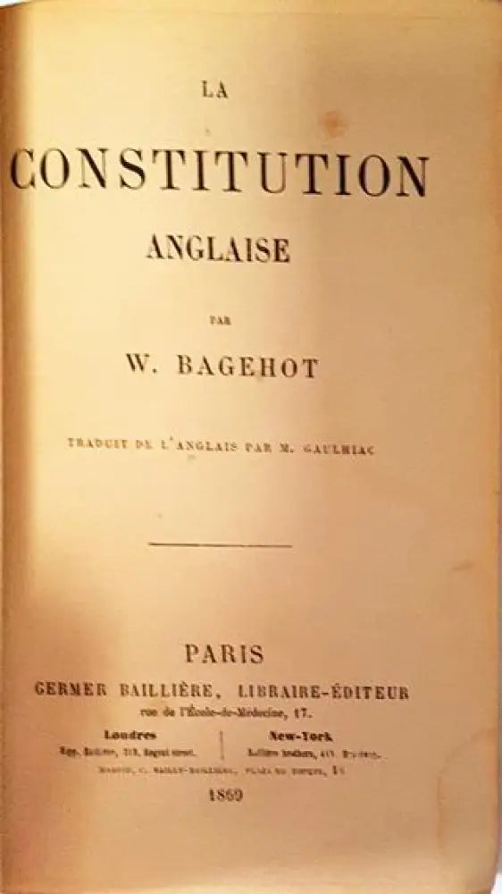 La Constitution Anglaise - W. Bagehot (1060)
