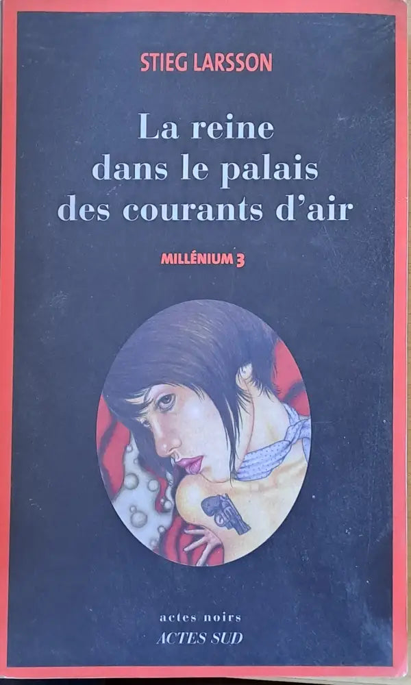 La reine dans le palais des courants d’air (109) - Книги