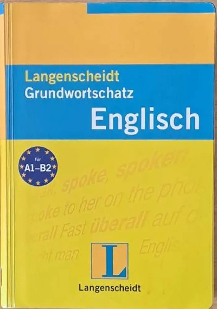 Langenscheidt. Grundwortschatz English (Английско-немски фразеологичен речник) - Книги