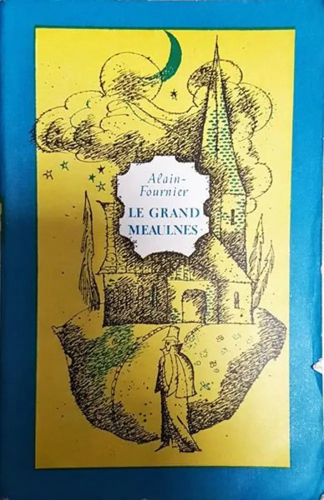 Le Grand Meaulnes - Книги