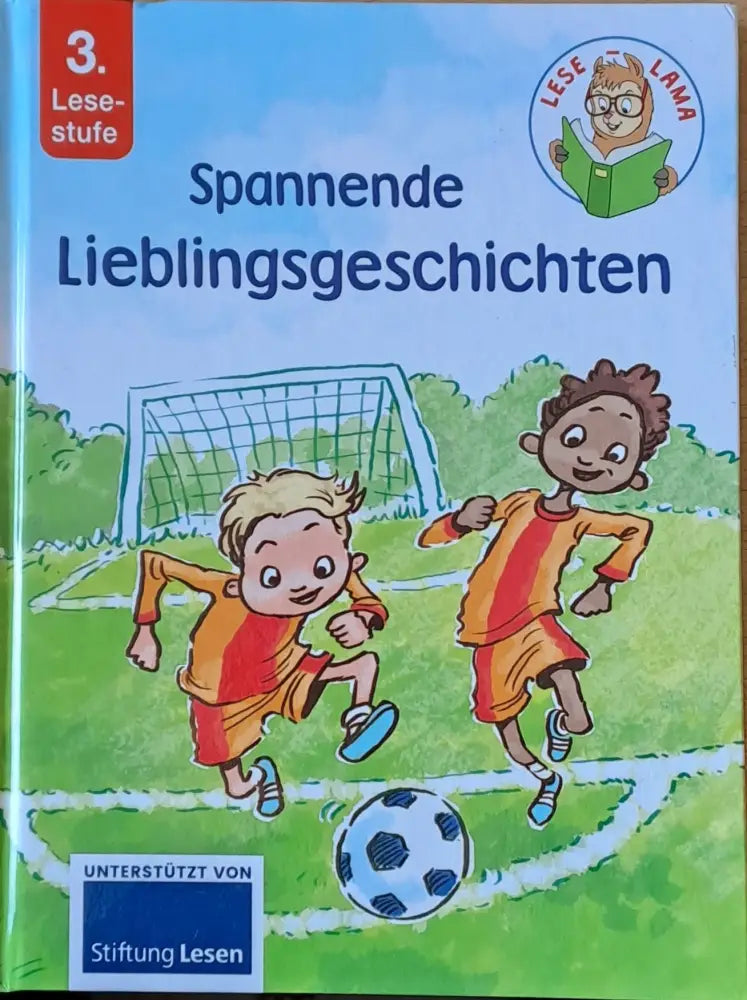 Lese Lama. Spannende Lieblingsgeschichten. 3. Lesestufe - Книги