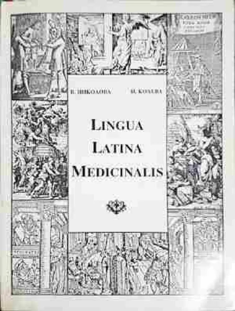 Lingua Latina Medicinalis - V. Nikolova, I. Koleva (1771)