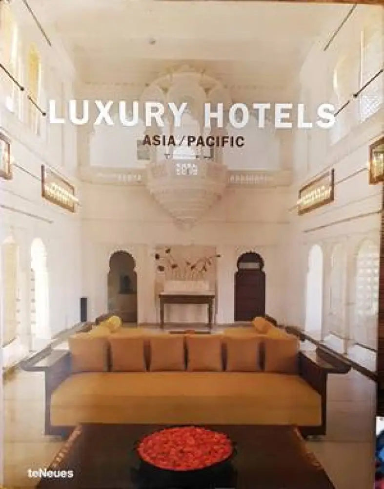 Luxury Hotels Asia/Pacific - Книги