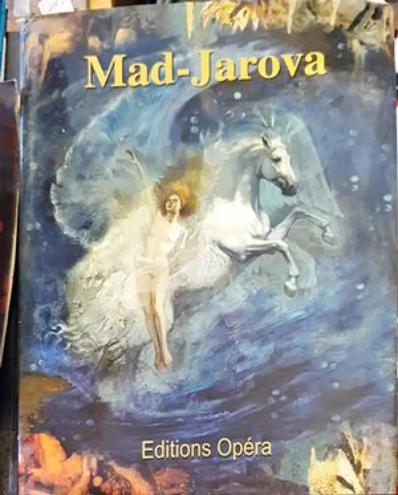 Mad-Jarova Voyage au dela de l’infini | Michel Random - Книги