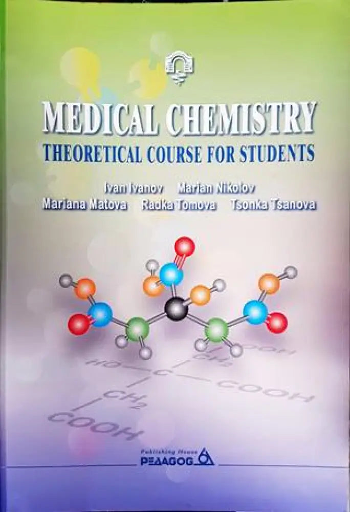 Medical Chemistry. Theoretical Course for Students (1167)