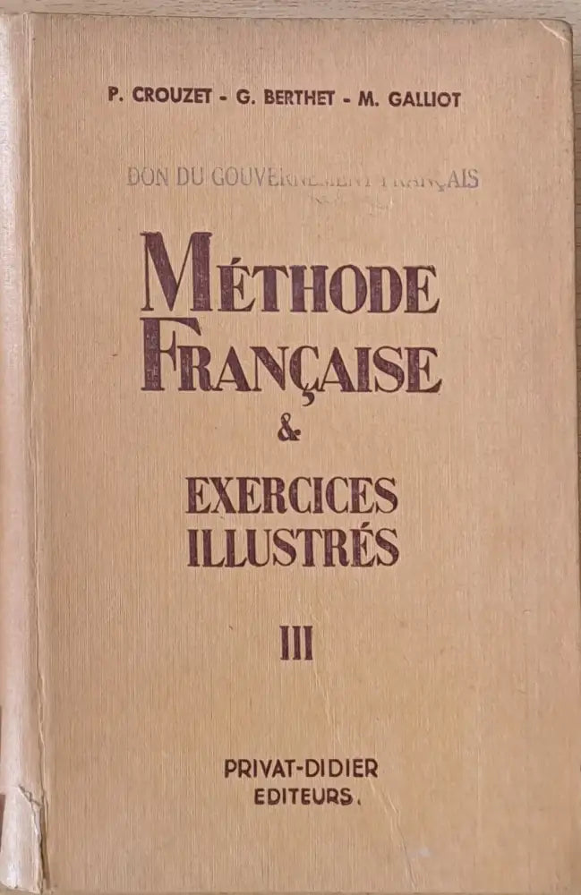 Methode Francaise et Exercices Illustres 3me Volume - Книги