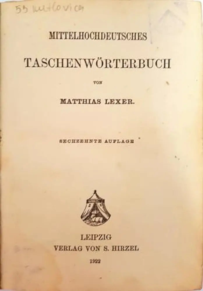 Mittelhochdeutsches Taschenwörterbuch – Matthias Lexer (1009)
