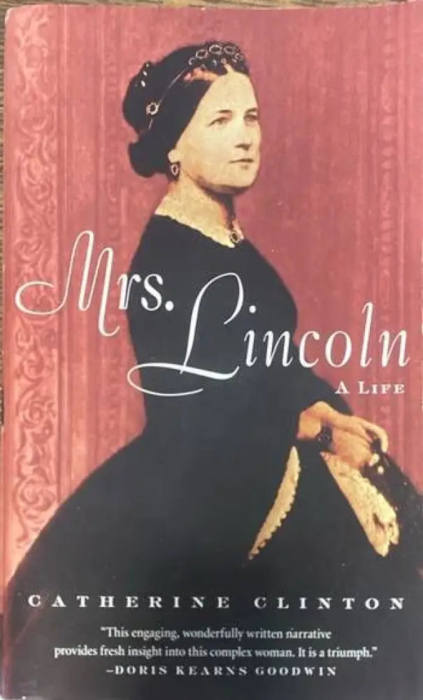 Mrs. Lincoln: A Life - Книги