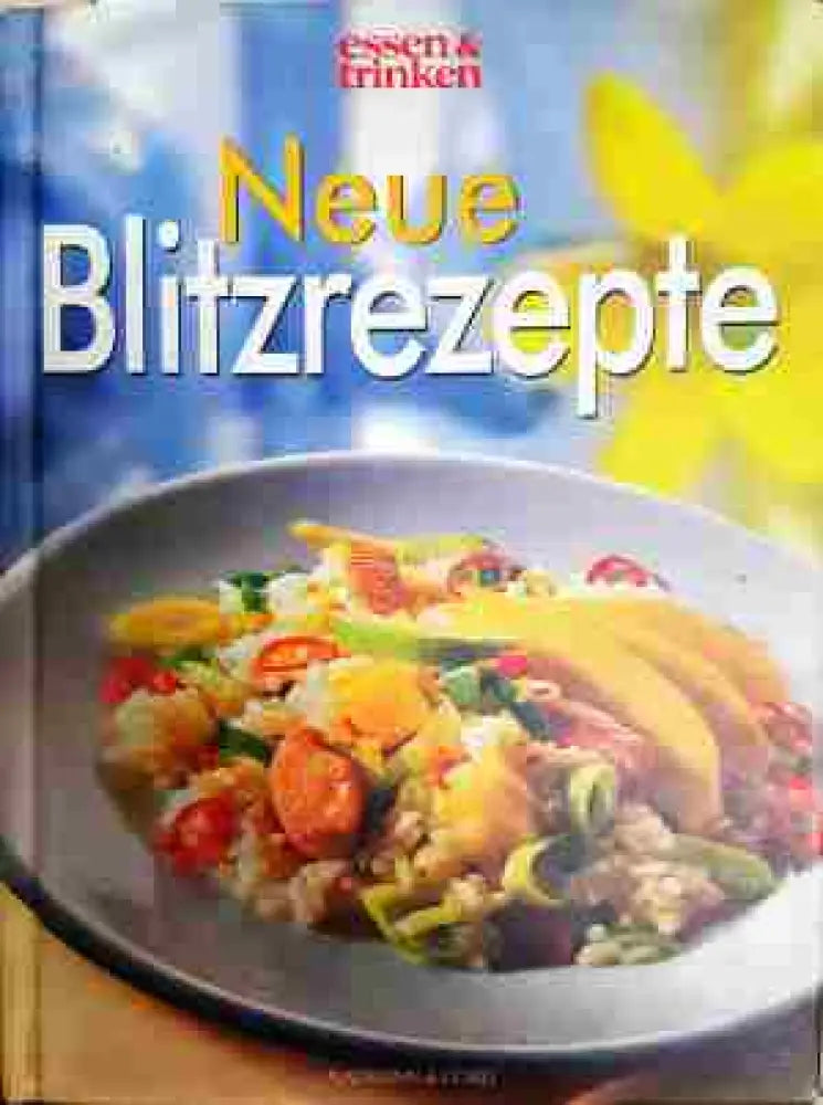 Neue Blitzrezepte - Книга