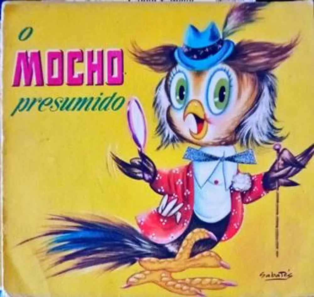 o Mocho presumido - Книги