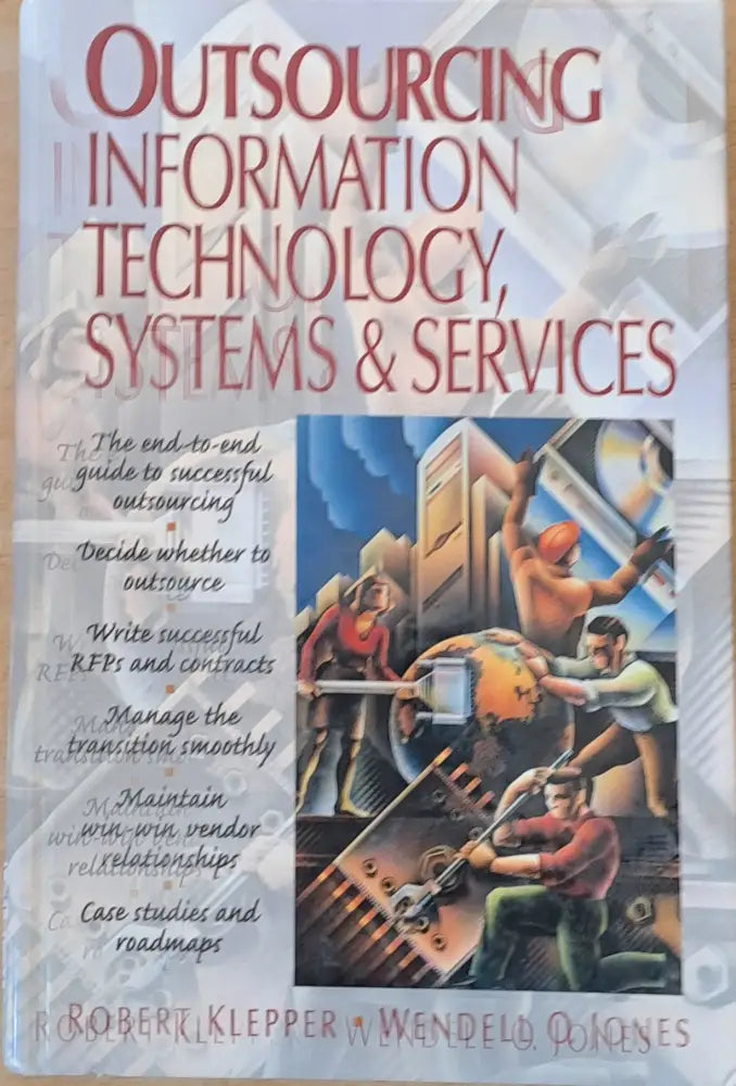 Outsourcing Information Technology Systems and Services - Книги