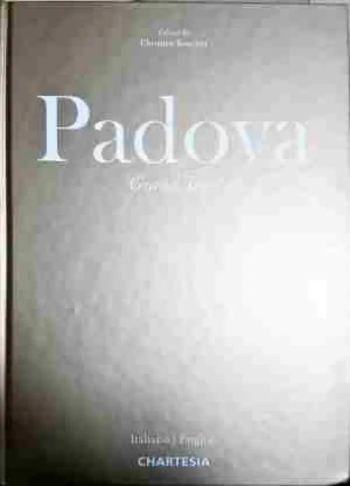 Padova: grand tour - Книга