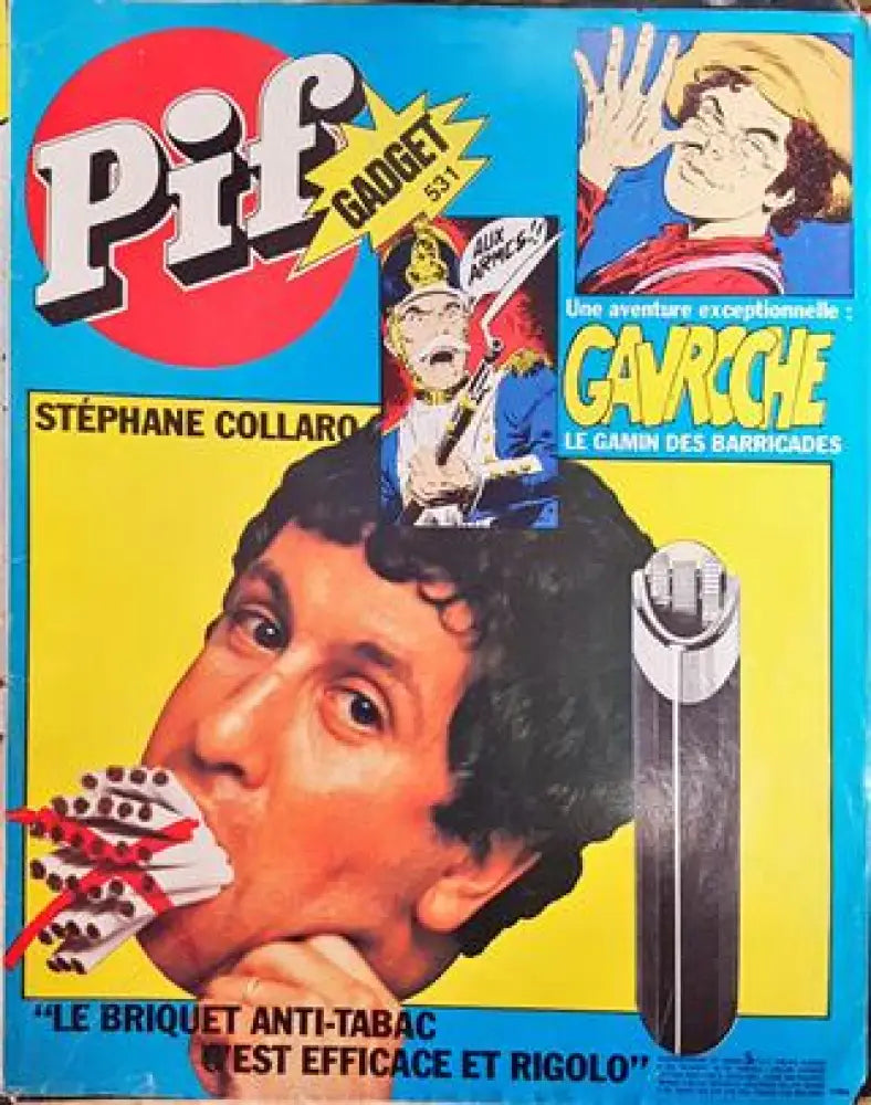 Pif Gadget № 531 / 1979 — Gavroche, le Gamin des Barricades (2010)