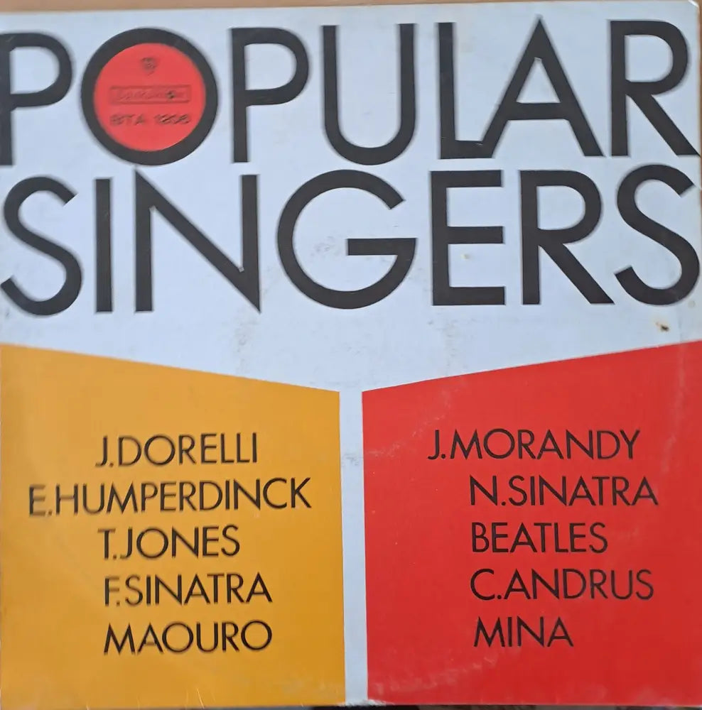 Popular Singers: Дорели Хъмпърдинк Т. Джоунс Ф. Синатра Д. Моранди Бийтълс и др. - antique