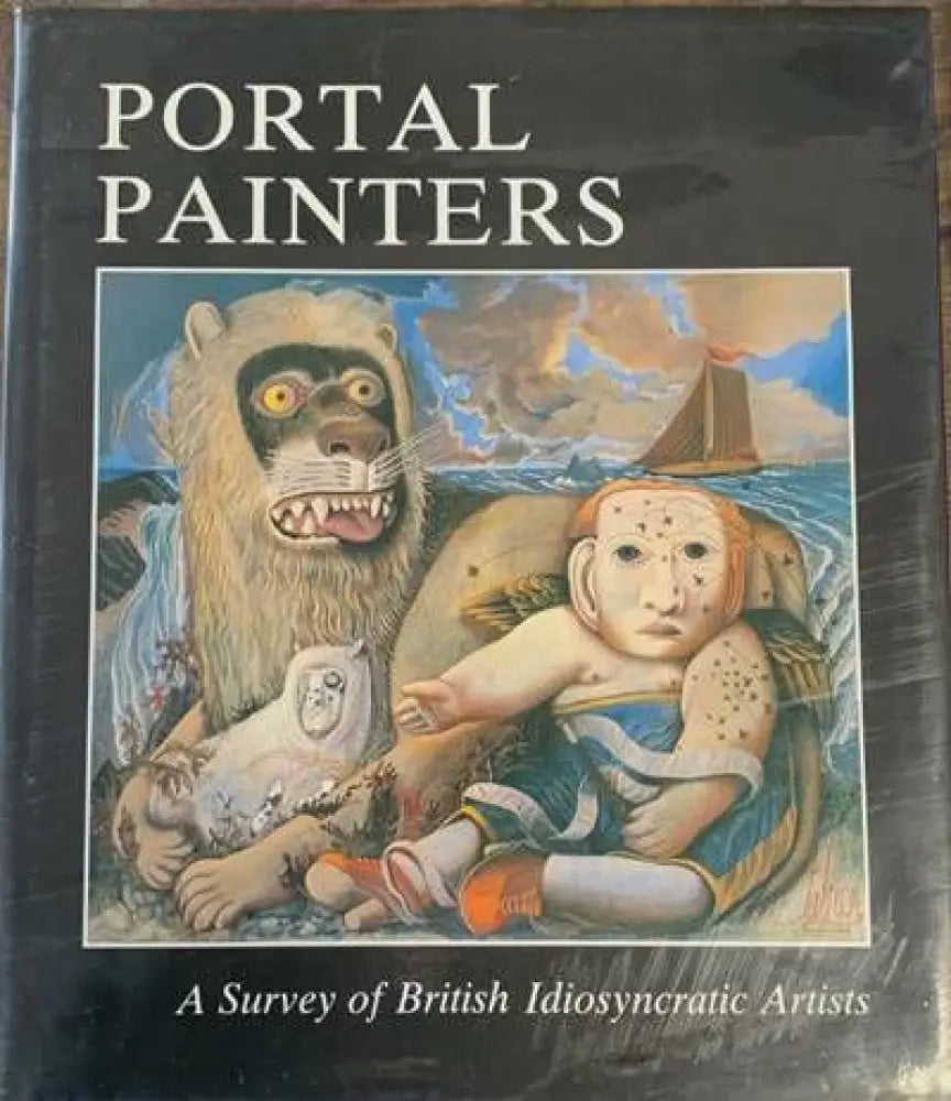 Portal Painters. A Survey of British Idiosyncratic Artists (877)