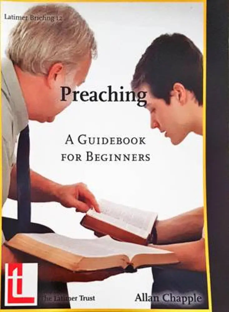 Preaching: A Guidebook for Beginners - Книги