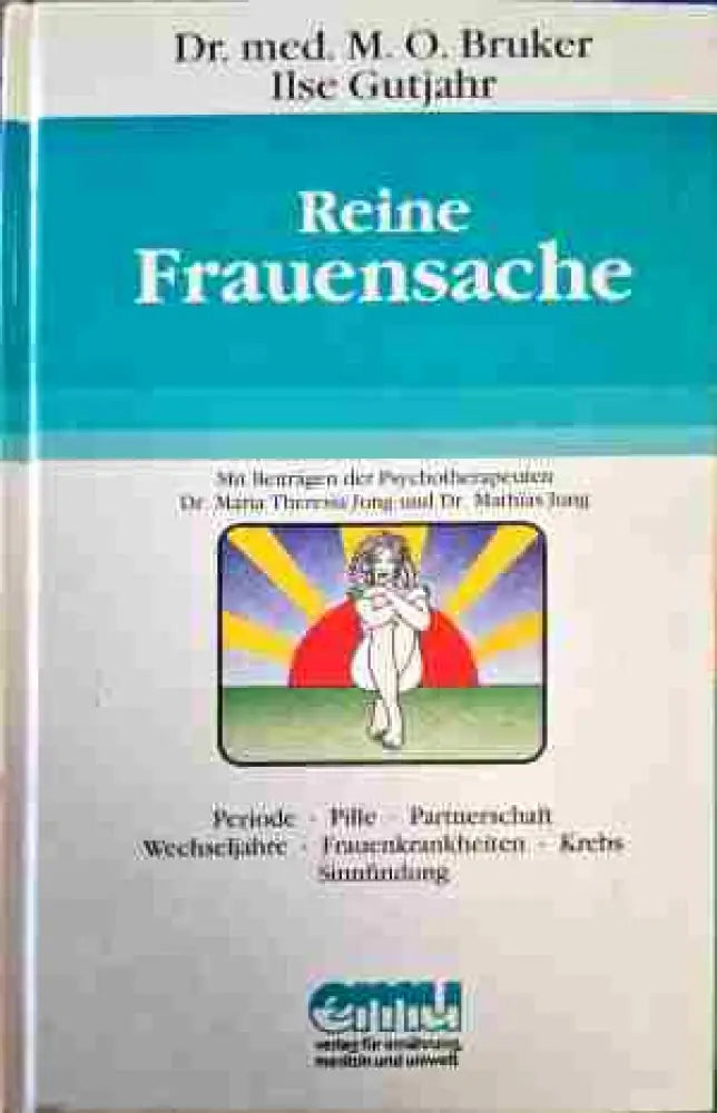 Reine Frauensache - Книги