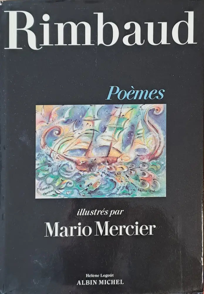 Rimbaud: Poemes. Illustres par Mario Mercier - Книги
