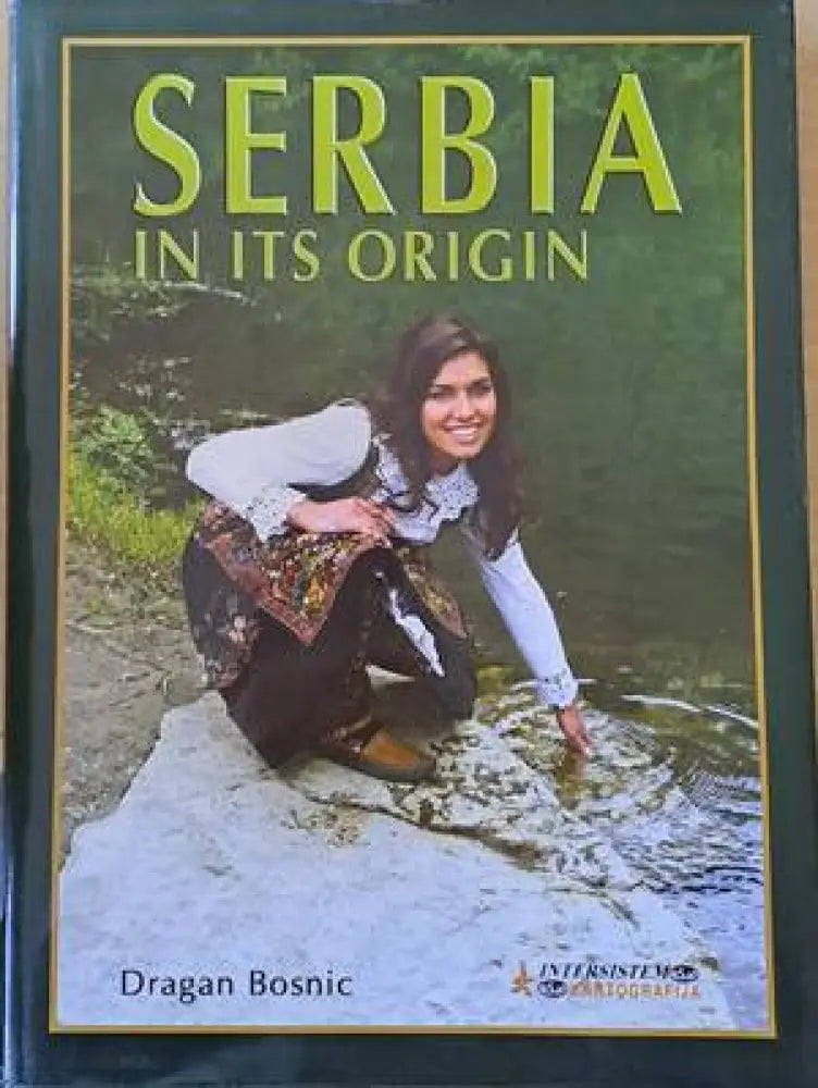 Serbia in its origin - Книги
