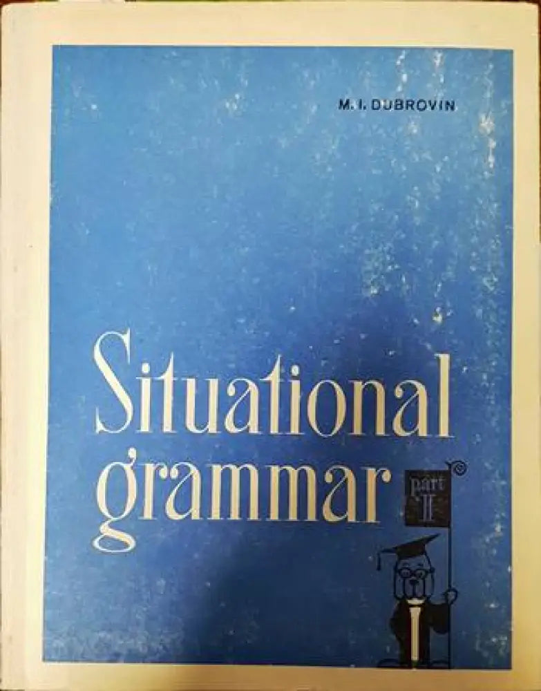 Situational Grammar. Part 2 - Книги