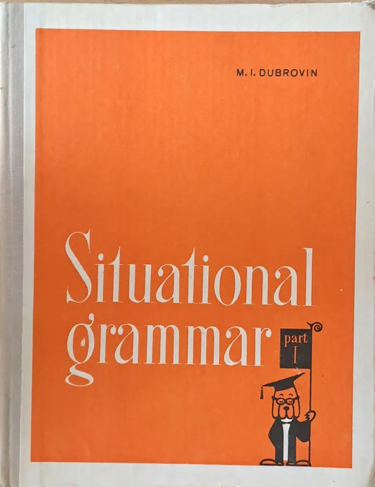 Situational grammar part I - Книги