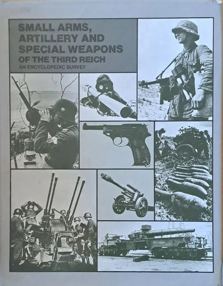 Small arms artillery and special weapons of the Third Reich - Книги