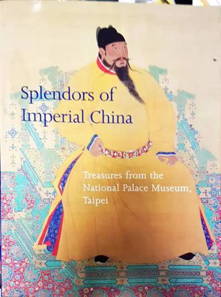 Splendors of Imperial China - Книги