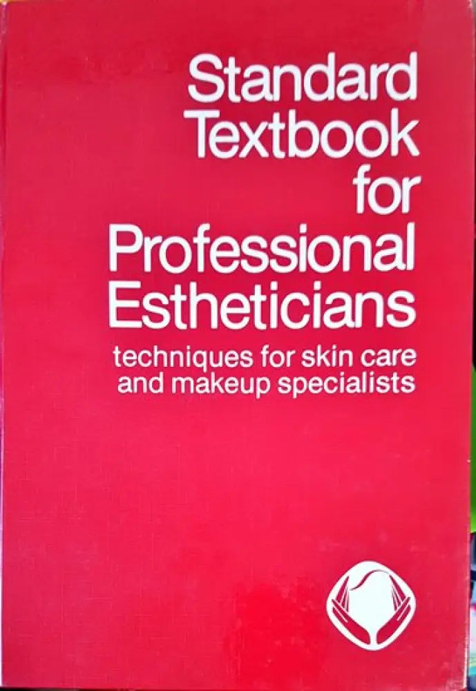 Standard Textbook for Professional Estheticians - Книги
