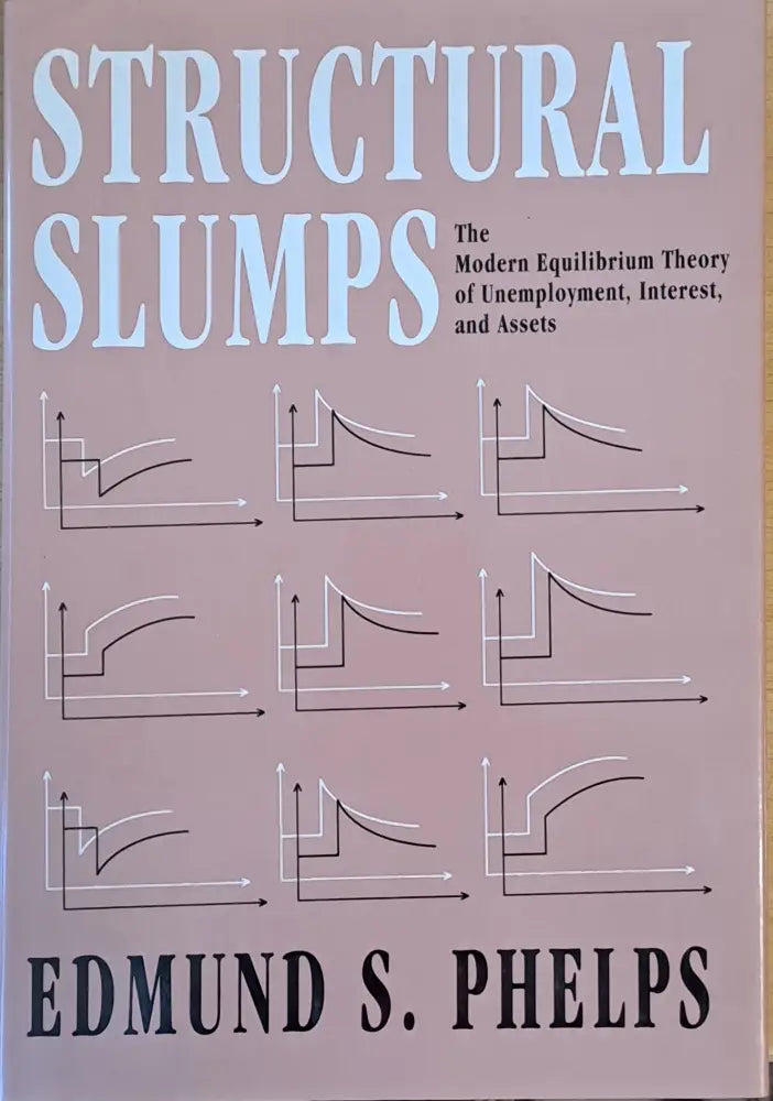 Structural Slumps. The Modern Equilibrium Theory of Unemployment Interest and Assets - Книги