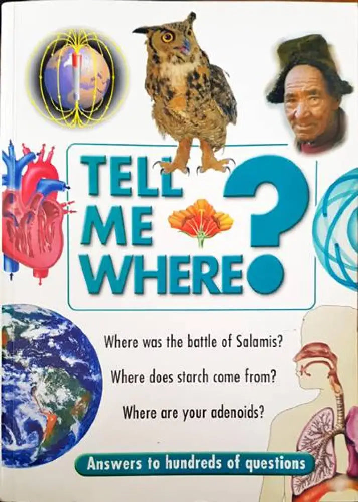 Tell me where? - Книги