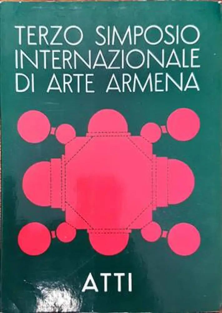 Terzo Simposio Internazionale di Arte Armena - Книги
