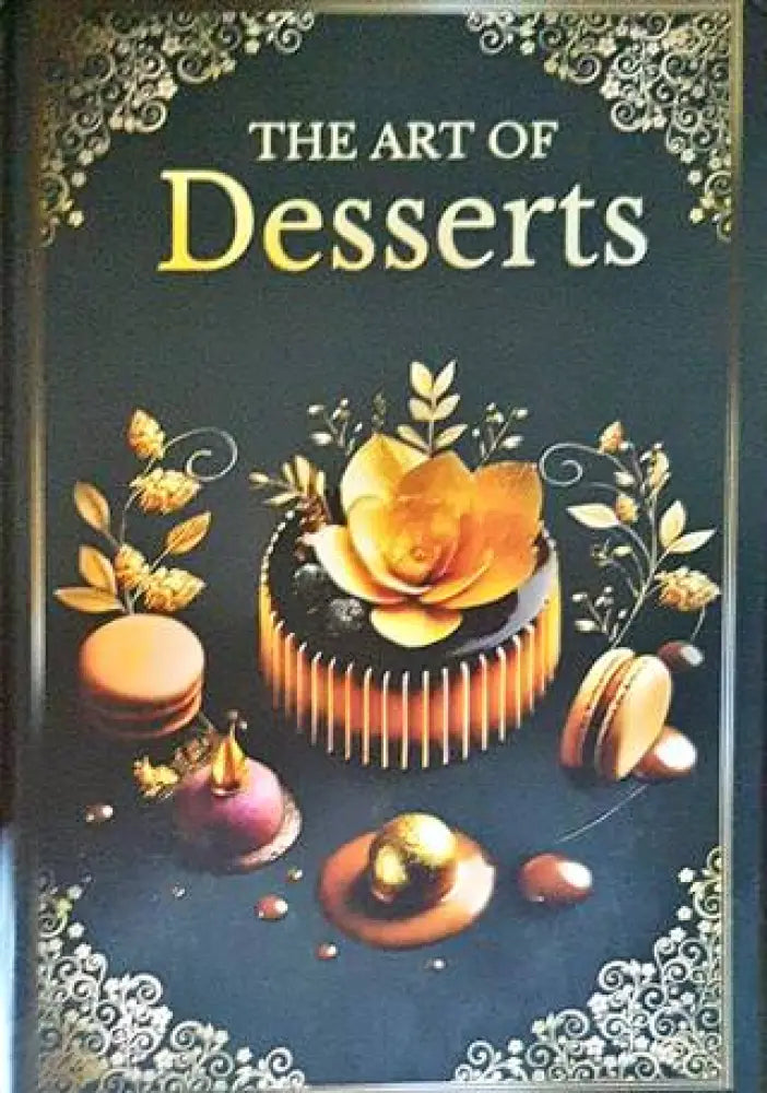 The art of desserts - Книги