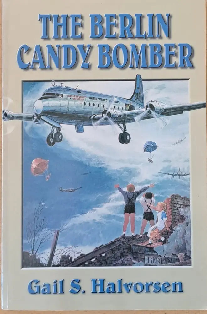 The Berlin Candy Bomber - Книги