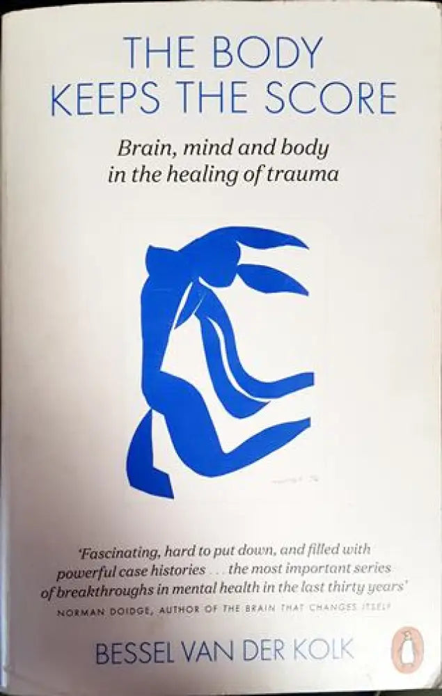 the body keeps the score - Книги